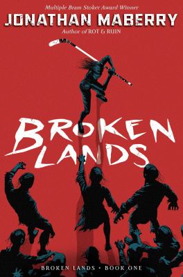 Broken lands by Jonathan Maberry