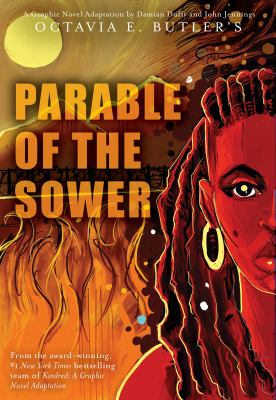 Octavia E. Butler's Parable of the sower by Damian Duffy