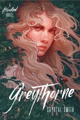 Greythorne by Crystal Smith,