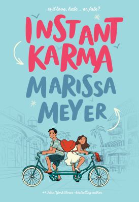 Instant karma by Marissa Meyer