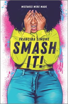 Smash it! by Francina Simone
