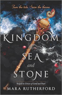 Kingdom of sea and stone by Mara Rutherford
