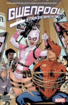 Gwenpool strikes back by Leah Williams