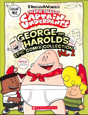 George and Harold's epic comix collection by Meredith Rusu