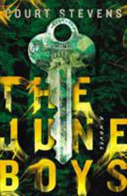 The June boys by Courtney C. Stevens