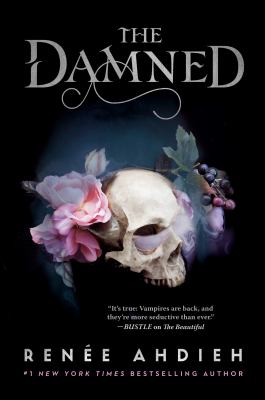 The damned by Renée Ahdieh