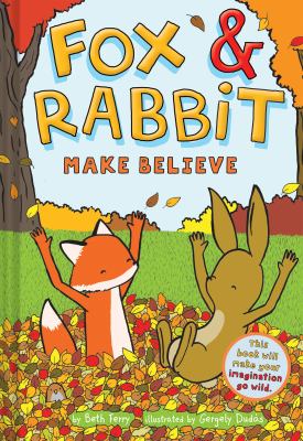 Make believe by Beth Ferry