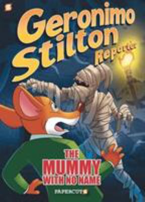 The mummy with no name by Geronimo Stilton