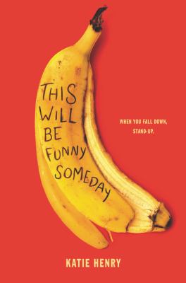 This will be funny someday by Katie Henry