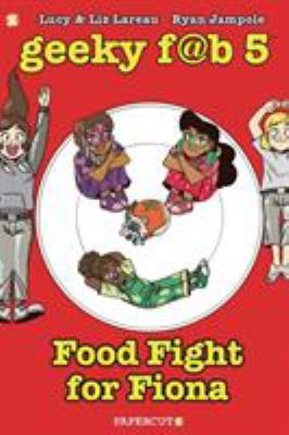 Food fight for Fiona by Lucy Lareau