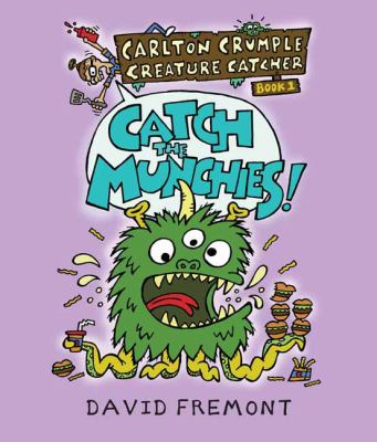 Catch the munchies! by David Fremont, (1964-)