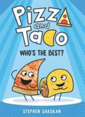Pizza and Taco by Stephen Shaskan