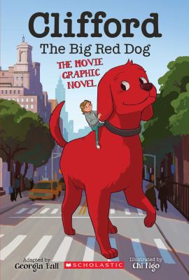 Clifford the big red dog by Georgia Ball