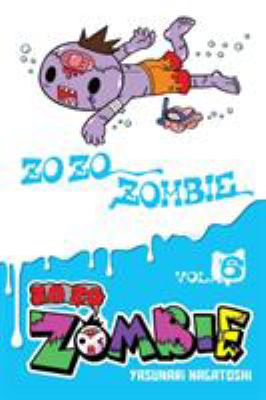 Zo zo zombie by Yasunari Nagatoshi