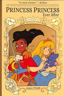 Princess princess ever after by Katie O'Neill