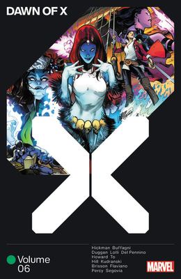 Dawn of X. by Jonathan Hickman