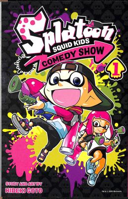Splatoon Squid Kids Comedy Show by Hideki Goto