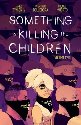 Something is killing the children by James Tynion,