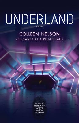 Underland by Colleen Nelson