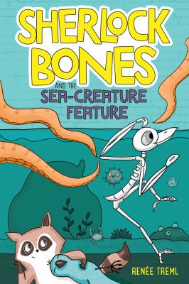 Sherlock Bones and the sea-creature feature by Renée Treml