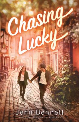 Chasing lucky by Jenn Bennett