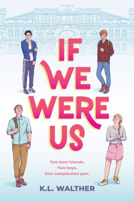 If we were us by K.L Walther