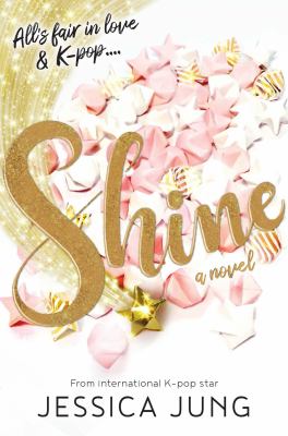Shine by Jessica Jung, (1989-)