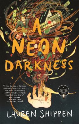 A neon darkness by Lauren Shippen
