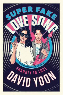 Super fake love song by David Yoon