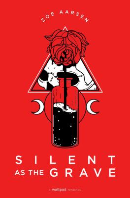 Silent as the grave by Zoe Aarsen