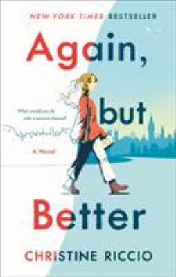 Again, but better by Christine Riccio, (1990-)