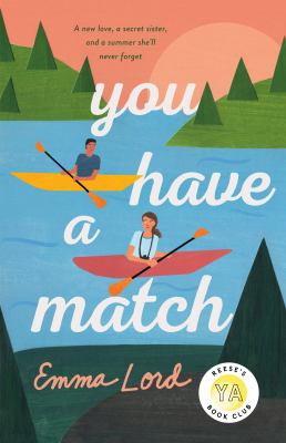 You have a match by Emma Lord
