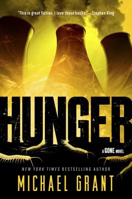 Hunger by Michael Grant, (1954-)
