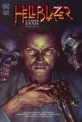 Hellblazer by Garth Ennis omnibus by Garth Ennis