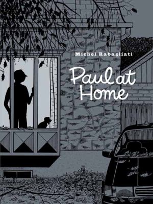Paul at home by Michel Rabagliati