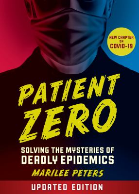 Patient zero by Marilee Peters, (1968-)