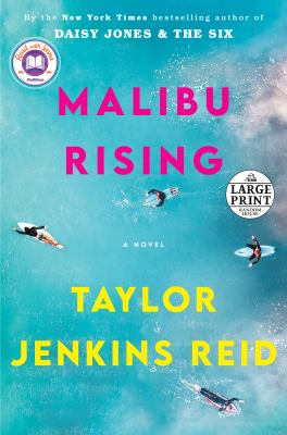 Malibu rising by Taylor Jenkins Reid,