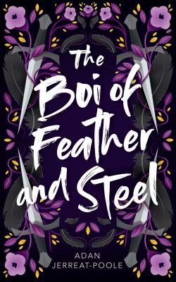 The boi of feather and steel by Adan Jerreat-Poole, (1990-)