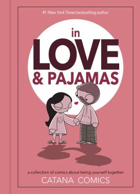 In love & pajamas by Catana Chetwynd