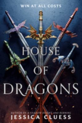 House of dragons by Jessica Cluess