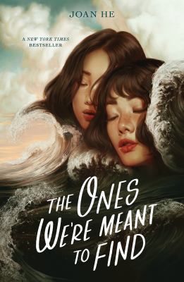 The ones we're meant to find by Joan He