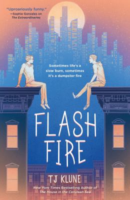 Flash fire by Tj Klune