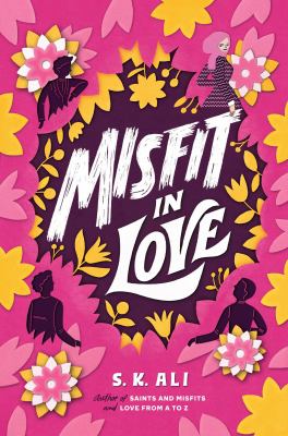 Misfit in love by S. K. Ali