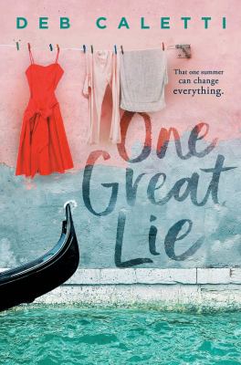 One great lie by Deb Caletti