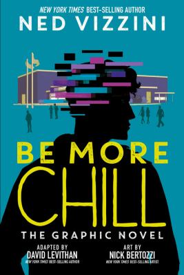 Be more chill by David Levithan