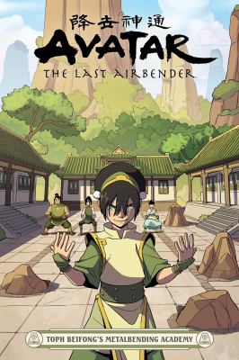 Toph Beifong's Metalbending Academy by Faith Erin Hicks