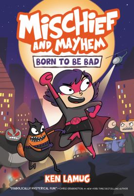 Born to be bad by Kenneth Kit Lamug, (1978-)