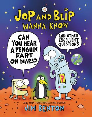 Can you hear a penguin fart on Mars? by Jim Benton