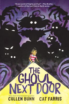 The ghoul next door by Cullen Bunn