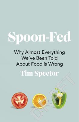 Spoon-fed by T. D. Spector